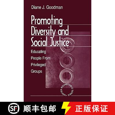 【3-4周达】Promoting Diversity and Social Justice: Educating People from Privileged Groups [9780761910800]