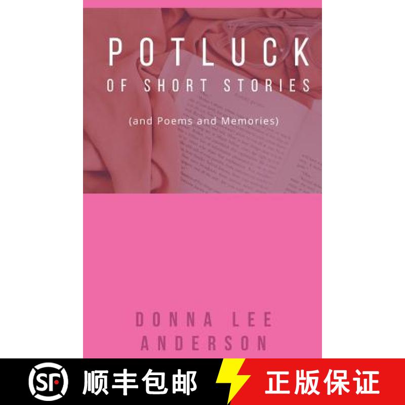 【3-4周达】Potluck of Stories: And Poems and Memories [9781942661962]