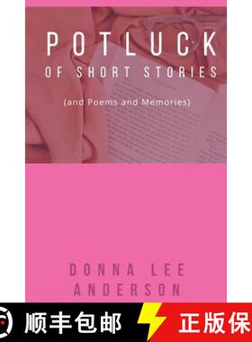 【3-4周达】Potluck of Stories: And Poems and Memories [9781942661962]