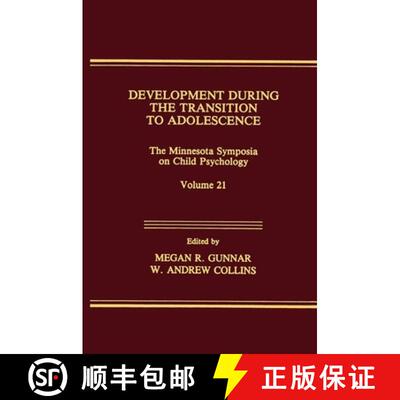 【3-4周达】精装 Development During the Transition to Adolescence: The Minnesota Symposia on Child Psy... [9780805801941]