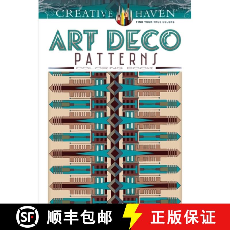 预订 Creative Haven Art Deco Patterns Coloring Book [9780486809106]