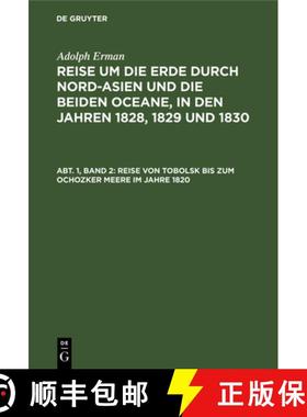 预订 Reise von Tobolsk bis zum Ochozker Meere im Jahre 1820 [9783111296944]