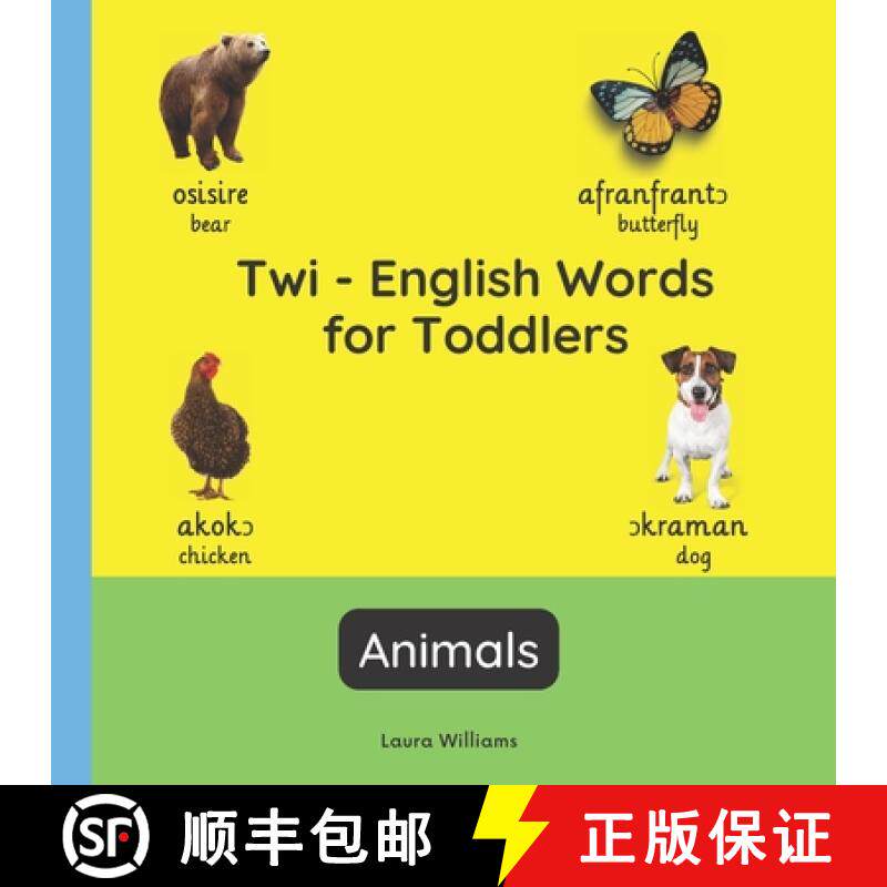预订 Twi - English Words for Toddlers - Animals: Teach and Learn Twi For Kids and Beginners | Bilingu... [9782494614215]