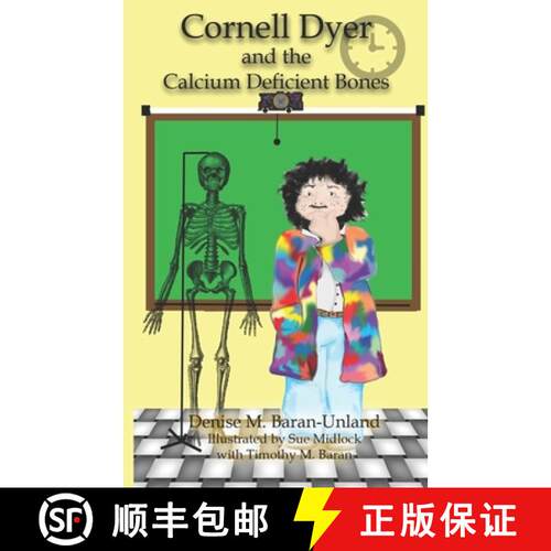 【3-4周达】Cornell Dyer and the Calcium Deficient Bones [9781949777475]