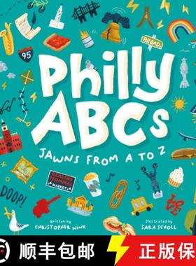 【3-4周达】Philly ABCs: Jawns from A to Z [9780764370397]