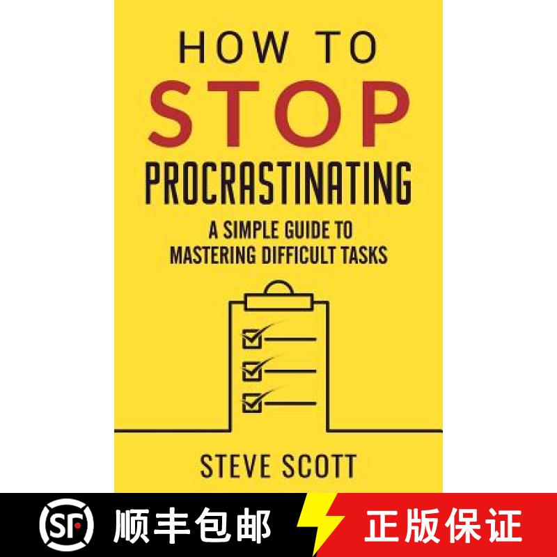 【3-4周达】How to Stop Procrastinating: A Simple Guide to Mastering Difficult Tasks [9781946159120]
