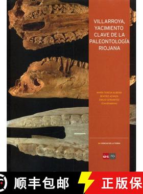 预订 Villarroya, Yacimiento Clave de la Paleontología Riojana [Villarroya, Key Site of La Rioja Pala... [9788499600932]