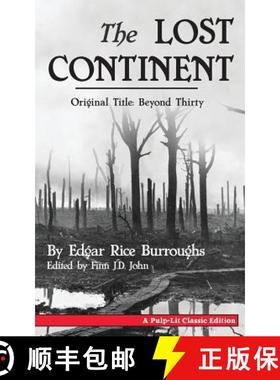 【3-4周达】The Lost Continent (Original Title: Beyond Thirty) [9780986409721]