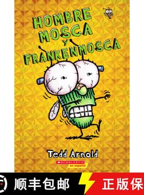 【3-4周达】Hombre Mosca Y Frankenmosca (Fly Guy and the Frankenfly): Volume 13 [9780545757096]