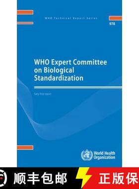 【3-4周达】WHO Expert Committee on Biological Standardization : sixty-first report [9789241209786]