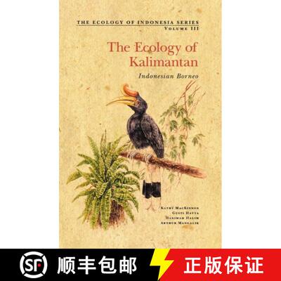 【3-4周达】The Ecology of Kalimantan (Indonesian Borneo) [9780945971733]