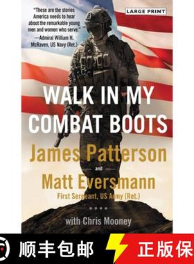 【3-4周达】Walk in My Combat Boots: True Stories from America's Bravest Warriors [9780316429146]