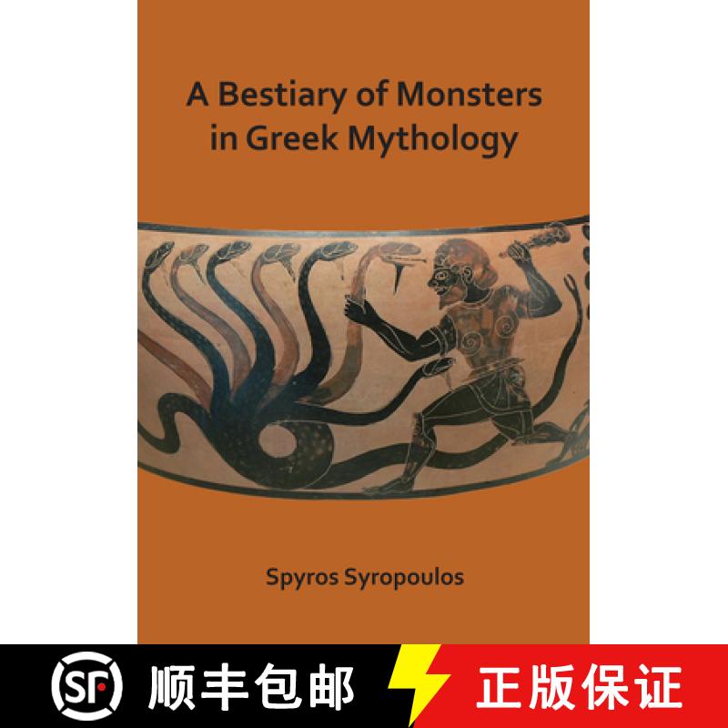 【3-4周达】A Bestiary of Monsters in Greek Mythology [9781784919504]