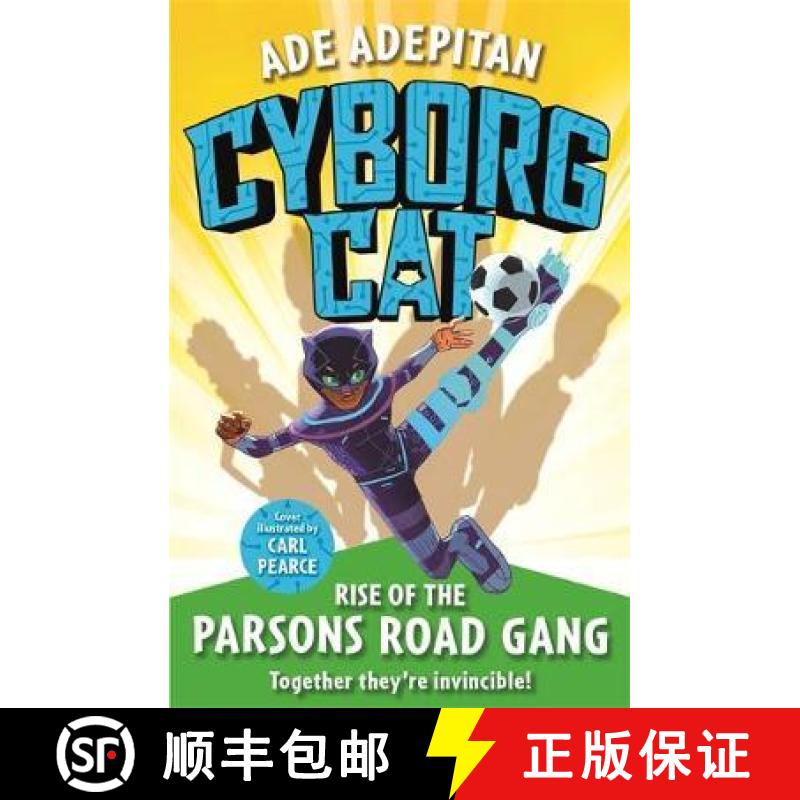 【3-4周达】Cyborg Cat: Rise of the Parsons Road Gang [9781848128996]