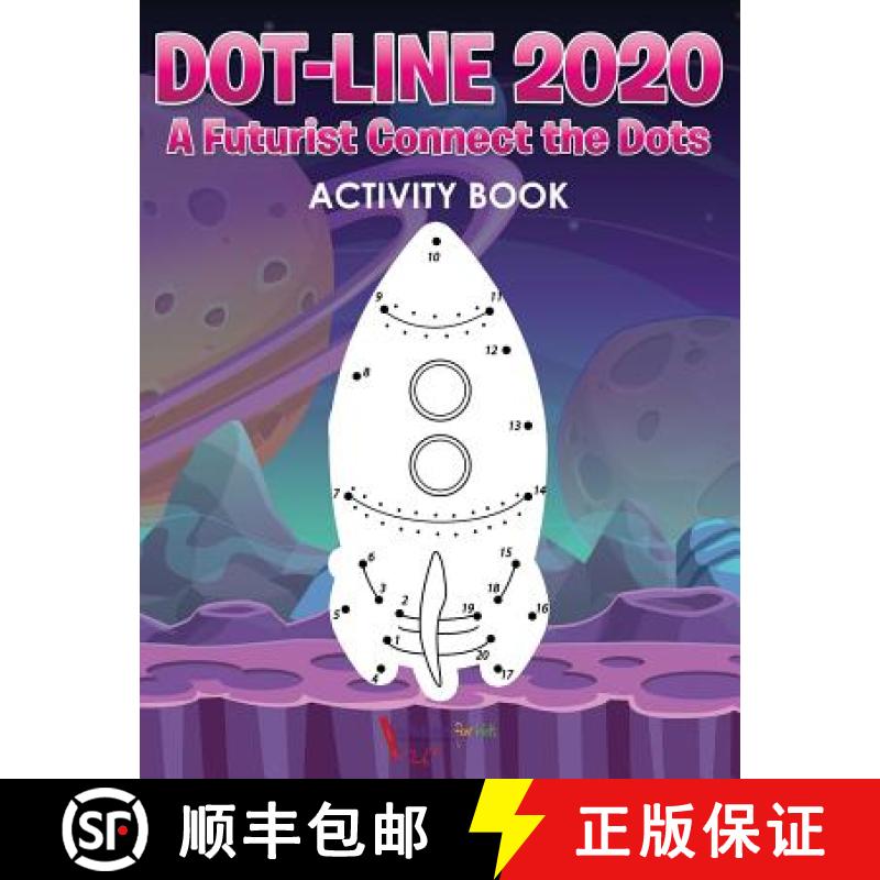 【3-4周达】Dot-Line 2020: A Futurist Connect the Dots Activity Book [9781683218807]