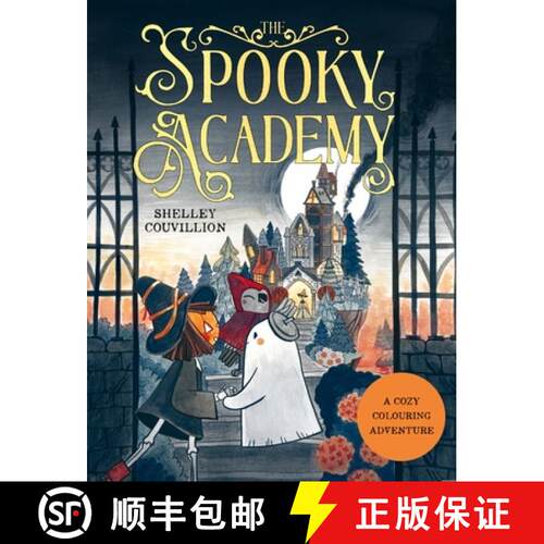 【3-4周达】The Spooky Academy: A Cozy and Quirky Coloring Book for Adults [9781035434275]