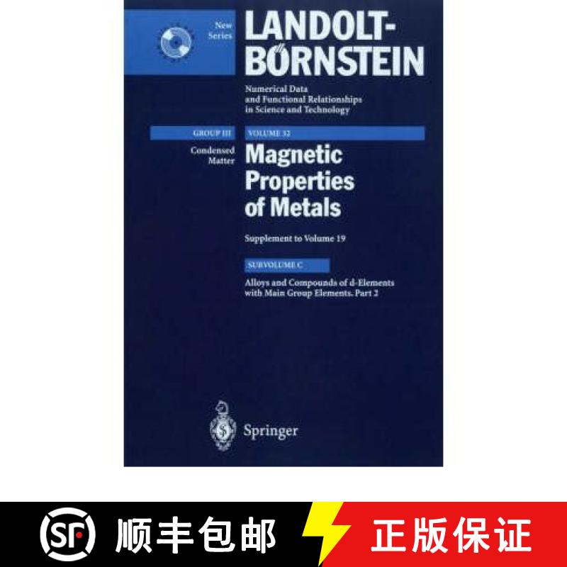 【3-4周达】Alloys and Compounds of d-Elements with Main Group Elements. Part 2: - Alloys and Compound... [9783540632788]