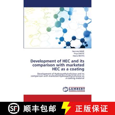 预订 Development of HEC and its comparison with marketed HEC as a coating [9786203847819]