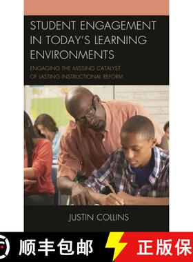 【3-4周达】Student Engagement in Today's Learning Environments : Engaging the Missing Catalyst of Las... [9781610487573]