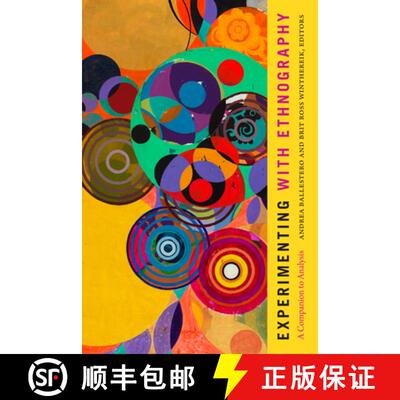 【3-4周达】Experimenting with Ethnography – A Companion to Analysis [9781478011996]