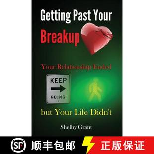 but Getting Relationship 预订 Life 9780615951829 Your Past Breakup Didn Ended