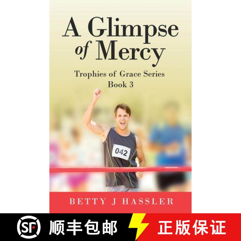 预订 A Glimpse of Mercy: Trophies of Grace Series Book 3 [9798385003396]