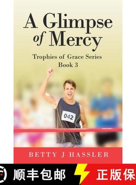 预订 A Glimpse of Mercy: Trophies of Grace Series Book 3 [9798385003396]