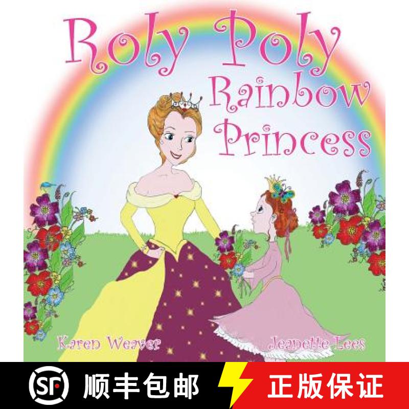 【2-3周达】Roly Poly Rainbow Princess: Soft cover [9780648146698]