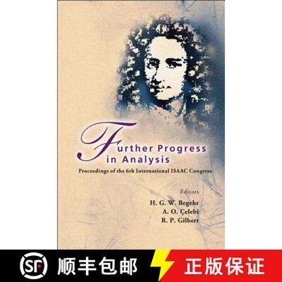 【3-4周达】Further Progress In Analysis - Proceedings Of The 6th International Isaac Congress [9789812837325]