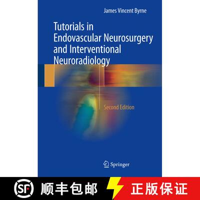 【3-4周达】精装 Tutorials in Endovascular Neurosurgery and Interventional Neuroradiology (Second Edit... [9783319548333]