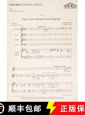 【3-4周达】How can I keep from singing?: SATB vocal score [9780193432499]