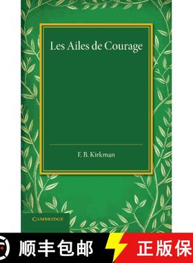 【3-4周达】Les Ailes de Courage [9781107635289]