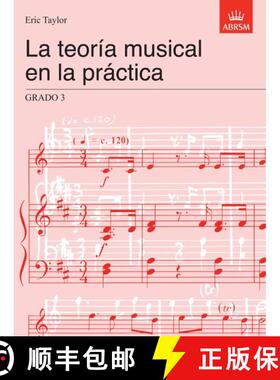 【3-4周达】La teorÃ­a musical en la prÃ¡ctica Grado 3: Spanish Edition [9781860963520]