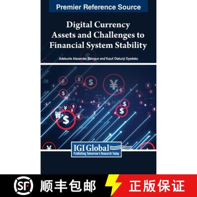 【3-4周达】Digital Currency Assets and Challenges to Financial System Stability [9798369307700]