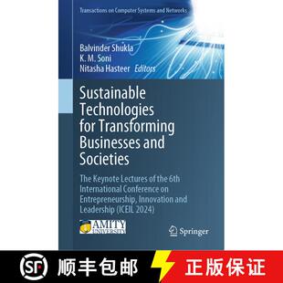 【3-4周达】Sustainable Technologies for Transforming Businesses and Societies: The Keynote Lectures o... [9789819694709]