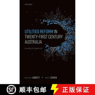 Utilities 9780198865063 Essentials Century 4周达 Australia Reform the Twenty Providing First