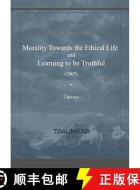 【3-4周达】Morality Towards the Ethical Life & Learning to be Truthful [9780244038007]