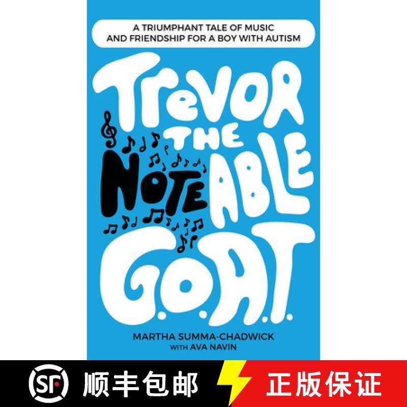 预订 Trevor the Notable G.O.A.T.: A Triumphant Tale of Music and Friendship for a Boy with Autism [9781966136071] - 实物图