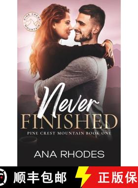 预订 Never Finished: A small town friends to lovers romance [9781964214016]