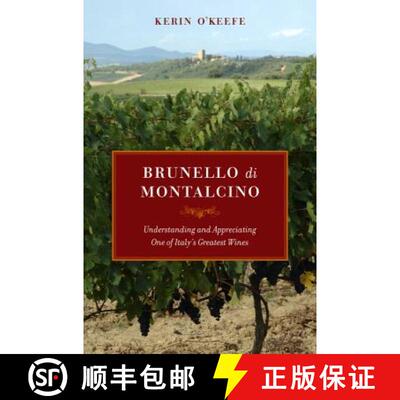 【3-4周达】精装 Brunello Di Montalcino – Understanding and Appreciating One of Italy′s Greatest Win... [9780520265646]