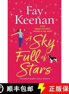 【3-4周达】Sky Full of Stars: A BRAND NEW gorgeously warm, big-hearted read from Fay Keenan for 2025 [9781836176350]