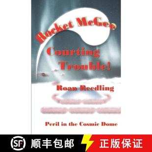 Dome Courting the Peril McGee Trouble 9780990508441 预订 Cosmic Rocket