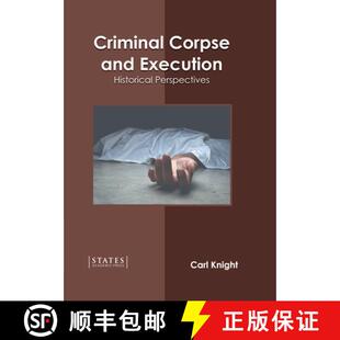 Criminal Corpse Perspectives 9781639891306 Historical 4周达 Execution and
