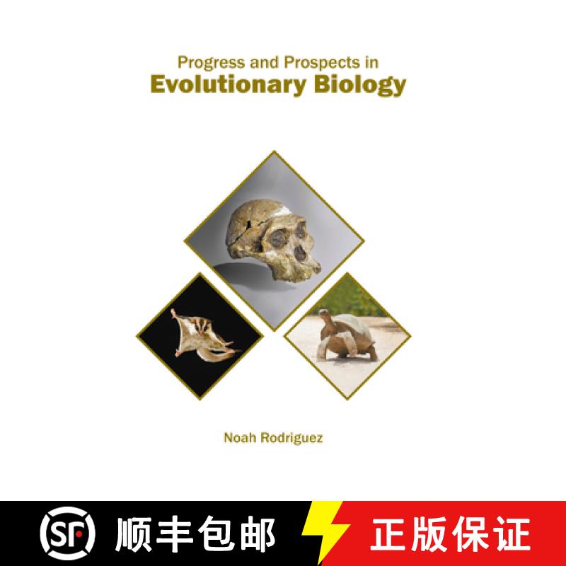 【3-4周达】Progress and Prospects in Evolutionary Biology [9781647401009]