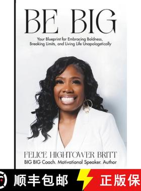 【3-4周达】Be B.I.G: Boundless Empowered Bodacious Intuitive Grandiose [9798892128179]