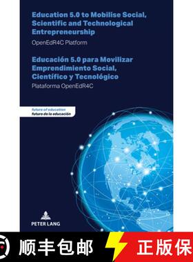 【3-4周达】Education 5.0 to Mobilise Social, Scientific and Technological Entrepreneurship - Educaci... [9783631933046]