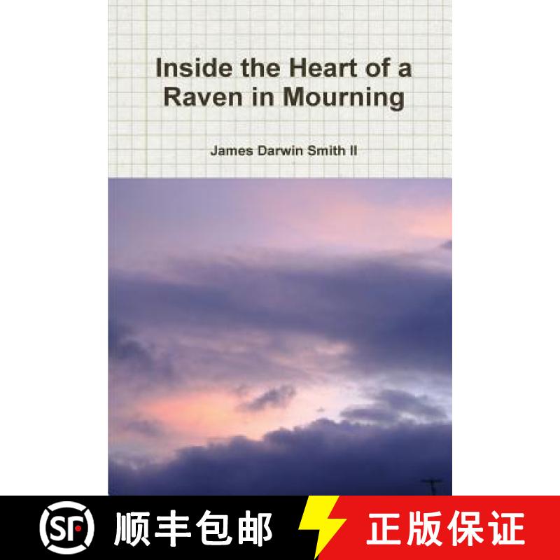 【3-4周达】Inside the Heart of a Raven in Mourning [9781304329646]