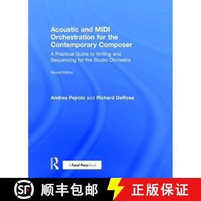 【3-4周达】Acoustic and MIDI Orchestration for the Contemporary Composer: A Practical Guide to Writin... [9781138692756]