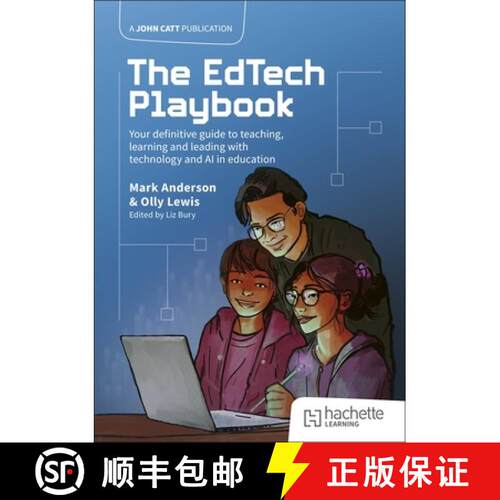 【3-4周达】The Edtech Playbook: Your Definitive Guide to Teaching, Learning and Leading with Technolo... [9781036004637]