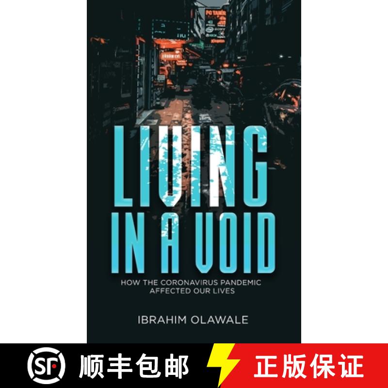 【2-3周达】Living in a Void: How the Coronavirus Pandemic affected our Lives [9781913636869]